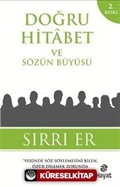 Doğru Hitabet ve Sözün Büyüsü