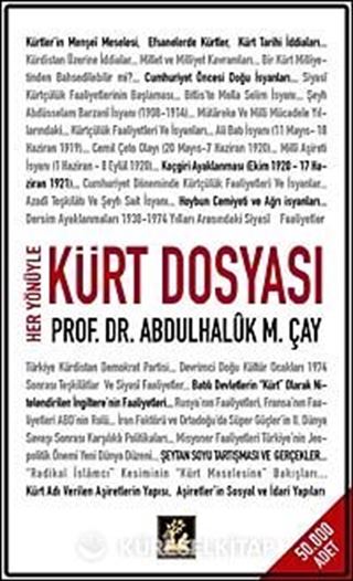 Her Yönüyle Kürt Dosyası