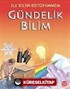 Gündelik Bilim / İlk Bilim Kütüphanem