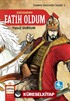 Sultandım Fatih Oldum