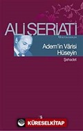 Adem'in Varisi Hüseyin-Şehadet