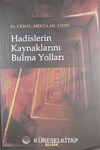 Hadislerin Kaynaklarını Bulma Yolları