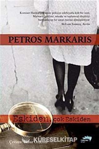 Eskiden, Çok Eskiden