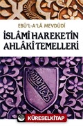 İslami Hareketin Ahlaki Temelleri