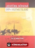 Atatürk Dönemi Din Hizmetleri