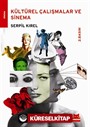 Kültürel Çalışmalar ve Sinema