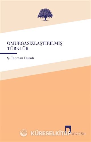 Omurgasızlaştırılmış Türklük