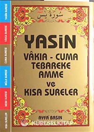 Yasin Vakıa-Cuma Tebareke Amme ve Kısa Sureler (Çanta Boy Kod:007)