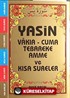 Yasin Vakıa-Cuma Tebareke Amme ve Kısa Sureler (Çanta Boy Kod:007)