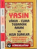 Yasin Vakıa-Cuma Tebareke Amme ve Kısa Sureler Türkçe Okunuşu ve Açıklaması (Cep Boy Kod:038)