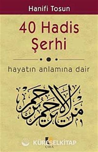 40 Hadis Şerhi
