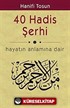 40 Hadis Şerhi