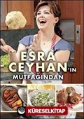 Esra Ceyhan'ın Mutfağından