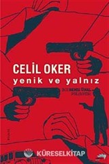 Yenik ve Yalnız