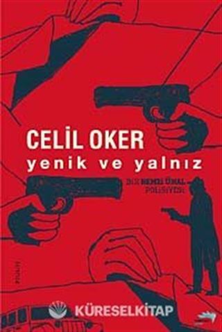 Yenik ve Yalnız