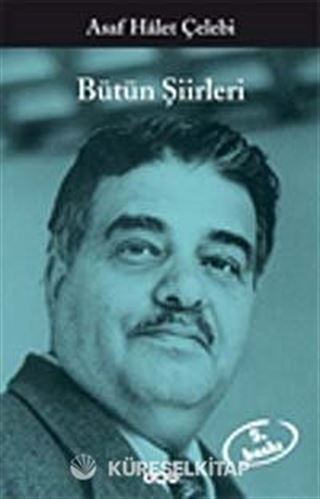 Bütün Şiirleri / Asaf Halet Çelebi