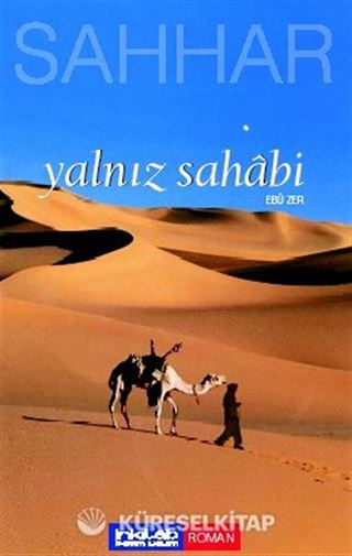 Yalnız Sahabi-Ebu Zer