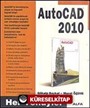 Her Yönüyle AutoCAD 2010