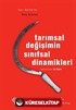 Tarımsal Değişimin Sınıfsal Dinamikleri