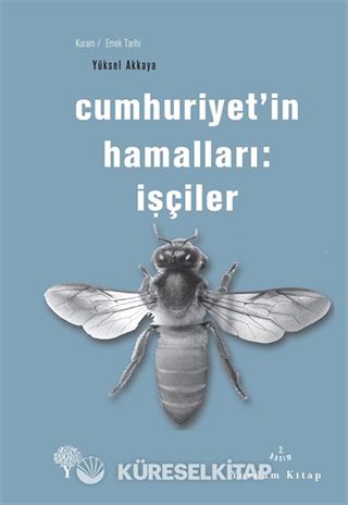 Cumhuriyet'in Hamalları:İşçiler