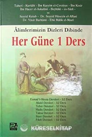 Alimlerimizin Dizleri Dibinde Her Güne 1 Ders (ithal kağıt)