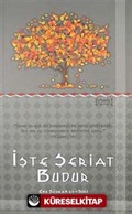 İşte Şeriat Budur