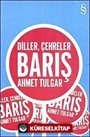 Diller, Çehreler Barış