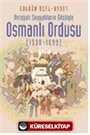 Avrupalı Seyyahların Gözüyle Osmanlı Ordusu (1530-1699)