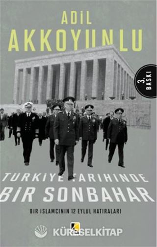 Bir İslamcının 12 Eylül Hatıraları