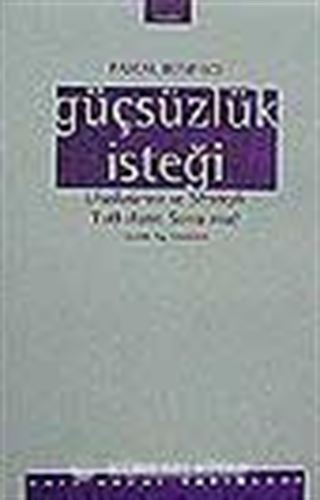 Güçsüzlük İsteği