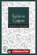 Kur'an ve Çağımız