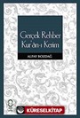 Gerçek Rehber Kur'an-ı Kerim