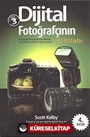 Dijital Fotoğrafçının El Kitabı (Cilt 3)