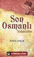 Son Osmanlı Vahdeddin