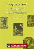 Ortaçağ Kahramanları