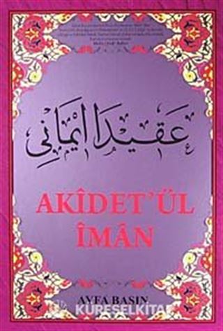 Akidet'ül İman (Orta Boy Kod:044) (İman Ertuşi)