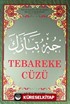 Tebareke Cüzü (Orta Boy Kod:020)