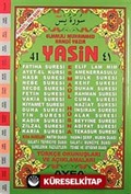 41 Yasin Türkçe Okunuşları ve Açıklamaları (Orta Boy-1. Hamur Kod:071)