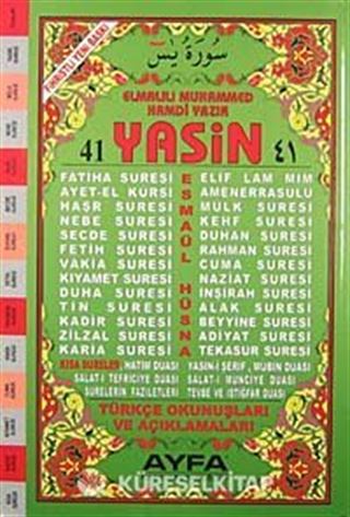 41 Yasin Türkçe Okunuşları ve Açıklamaları (Orta Boy-1. Hamur Kod:071)