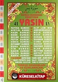 41 Yasin Türkçe Okunuşları ve Açıklamaları (Rahle Boy-2. Hamur Kod:072)