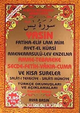 Yasin Amme-Tebareke Secde-Fetih-Vakıa-Cuma ve Kısa Sureler Türkçe Okunuşları ve Açıklamaları (Rahle Boy Kod:054)