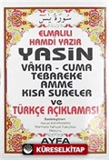 Yasin Vakıa-Cuma Tebareke Amme Kısa Sureler ve Türkçe Açıklaması (Kod:009 Çanta Boy)