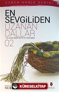 En Sevgiliden Uzanan Dallar-2