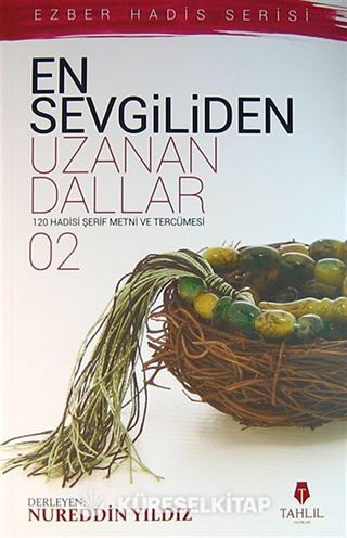 En Sevgiliden Uzanan Dallar-2