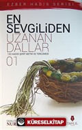 En Sevgiliden Uzanan Dallar-1