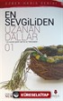 En Sevgiliden Uzanan Dallar-1