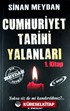 Cumhuriyet Tarihi Yalanları