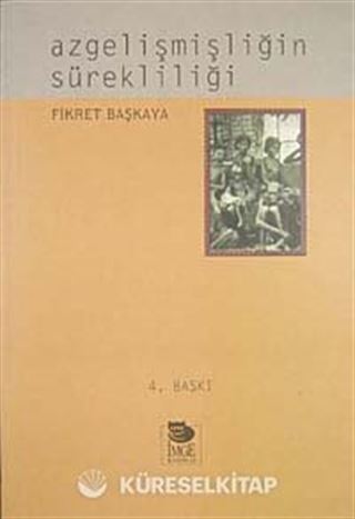 Azgelişmişliğin Sürekliliği