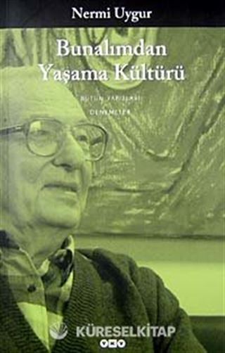 Bunalımdan Yaşama Kültürü