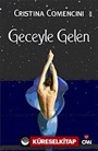 Geceyle Gelen